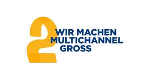 Wir machen Multichannel groß